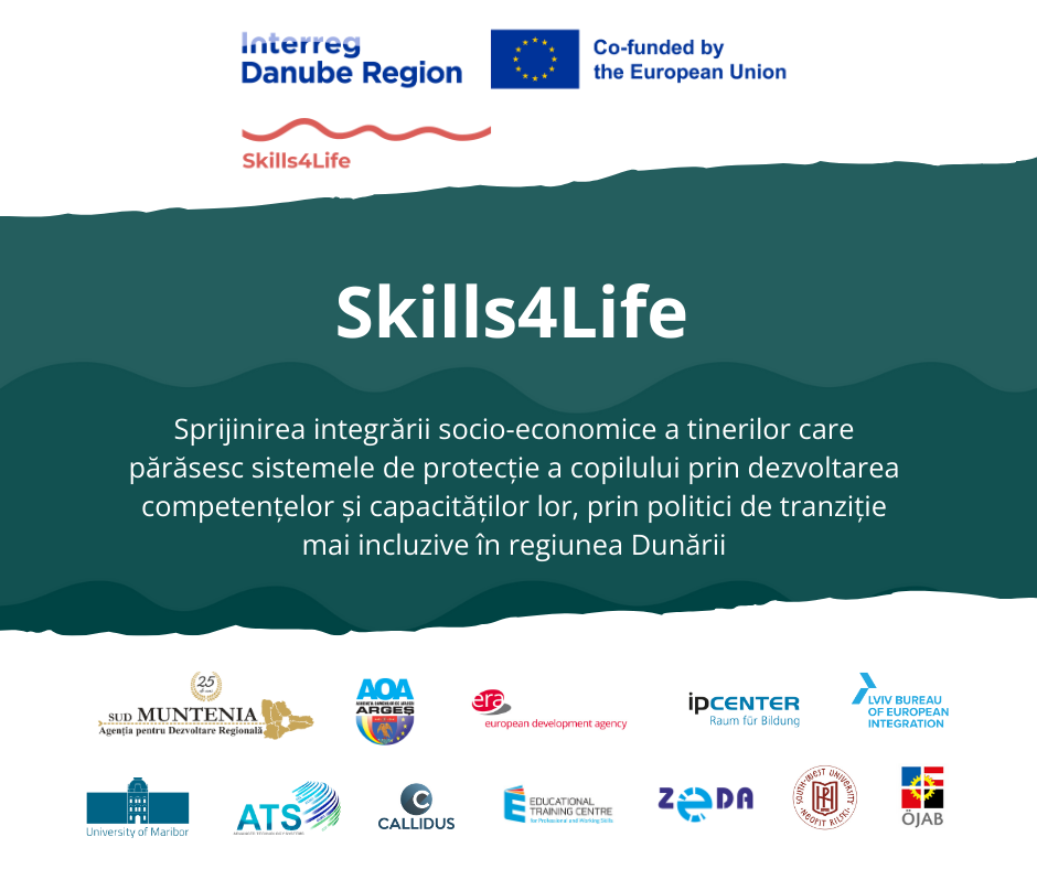 Skills4Life – Un nou început pentru tinerii care părăsesc sistemul de protecție a copilului